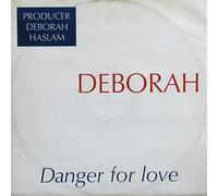 Deborah* - DeBorah / Danger For Love