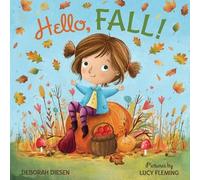 Deborah Diesen Hello, Fall (Copertina rigida)