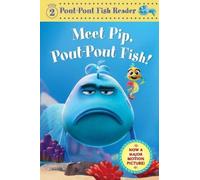 Meet Pip, Pout-Pout Fish!