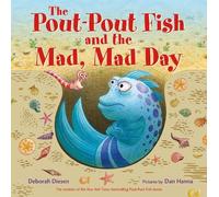 Deborah Diesen The Pout-Pout Fish and the Mad, Mad Day (Copertina rigida)