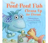 Deborah Diesen The Pout-Pout Fish Cleans Up the Ocean (Copertina rigida)