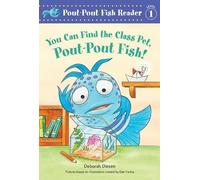 Deborah Diesen You Can Find the Class Pet, Pout-Pout Fish (Copertina rigida)