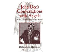 Deborah E. Harkness John Dee's Conversations with Angels (Tascabile)