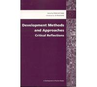 Deborah Eade Development Methods and Approaches (Tascabile)