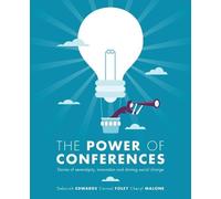 Deborah Edwards Cheryl Malone The Power of Conferences (Tascabile)