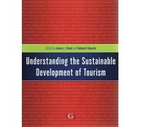 Deborah Edwards Understanding the Sustainable Development of Tourism (Tascabile)