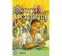 Deborah Ewing Hodder African Readers: Secret Celebrity (Tascabile)