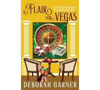Deborah Garner A Flair for Vegas (Tascabile)