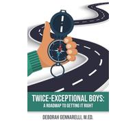 Deborah Gennarelli Twice Exceptional Boys (Tascabile)