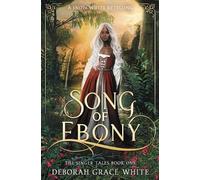 Deborah Grace White Song of Ebony (Tascabile) Singer Tales