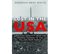 Deborah Gray White Lost in the USA (Tascabile)