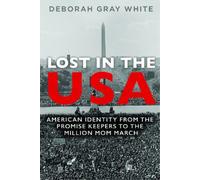 Deborah Gray White Lost in the USA (Tascabile)