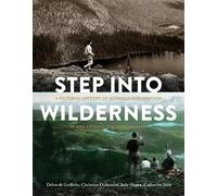 Deborah Griffiths Step into Wilderness (Copertina rigida)