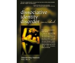 Deborah Haddock The Dissociative Identity Disorder Sourcebook (Tascabile)