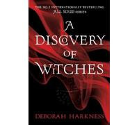 Deborah Harkness A Discovery of Witches (Tascabile) All Souls