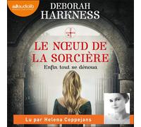 Deborah Harkness Le noeud de la sorciere (Tascabile)