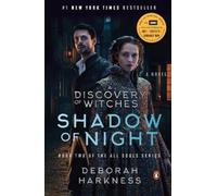 Deborah Harkness Shadow of Night (Movie Tie-In) (Tascabile) All Souls Series
