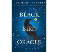 Deborah Harkness The Black Bird Oracle (Tascabile) All Souls Series
