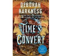 Deborah Harkness Time's Convert (Tascabile) All Souls Series