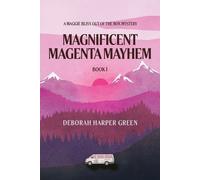 Deborah Harper Green Magnificent Magenta Mayhem (Tascabile)