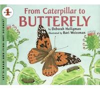 Deborah Heiligman From Caterpillar to Butterfly (Tascabile)