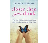 Deborah Heneghan Closer Than You Think (Copertina rigida)