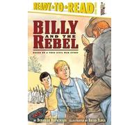 Deborah Hopkinson Billy and the Rebel (Copertina rigida) Ready-To-Read