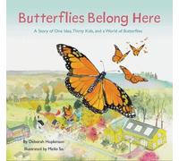 Deborah Hopkinson Butterflies Belong Here (Copertina rigida)