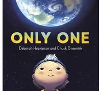 Deborah Hopkinson Chuck Groenink Only One (Copertina rigida)