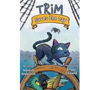 Deborah Hopkinson Trim Saves the Day (Copertina rigida) Adventures of Trim