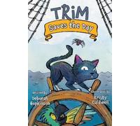 Deborah Hopkinson Trim Saves the Day (Copertina rigida) Adventures of Trim
