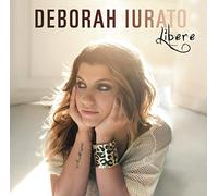 Deborah Iurato - Libere
