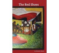 Deborah J Hunter The Red Shoes (Tascabile)