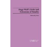 Deborah J Stein Hugo Wolf's Lieder and Extensions of Tonality (Tascabile)