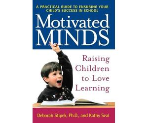 Deborah J Stipek Kathy Seal Motivated Minds (Tascabile)