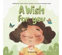 Deborah Joy A Wish for You (Tascabile)