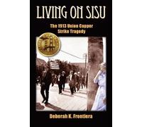 Deborah K Frontiera Living on Sisu (Tascabile)