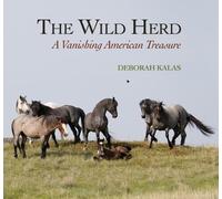 Deborah Kalas The Wild Herd (Copertina rigida)