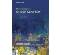 Deborah Kamen Greek Slavery (Tascabile)