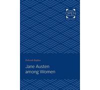Deborah Kaplan Jane Austen among Women (Tascabile)