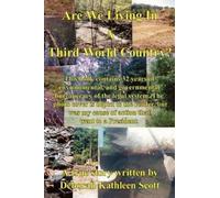 Deborah, Kathleen Scott Are We Living In A Third World Country? (Tascabile)