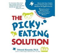 Deborah Kennedy The Picky Eating Solution (Tascabile)
