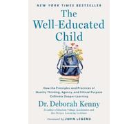 Deborah Kenny The Well-Educated Child (Copertina rigida)