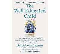 Deborah Kenny The Well-Educated Child (Copertina rigida)