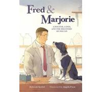 Deborah Kerbel Fred & Marjorie: A Doctor, a Dog and the Disco (Copertina rigida)