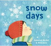 Deborah Kerbel Snow Days (Copertina rigida) Weather Days