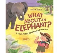 Deborah Kerbel What About an Elephant?: (Copertina rigida) (PRESALE 01/11/2025)