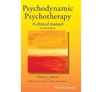 Deborah L. Cabaniss Psychodynamic Psychotherapy (Copertina rigida)