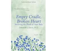 Deborah L. Davis Empty Cradle, Broken Heart (Tascabile) (PRESALE 15/10/2024)