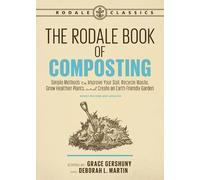 Deborah L. Mart The Rodale Book of Composting, Newly Revised and Upd (Tascabile)